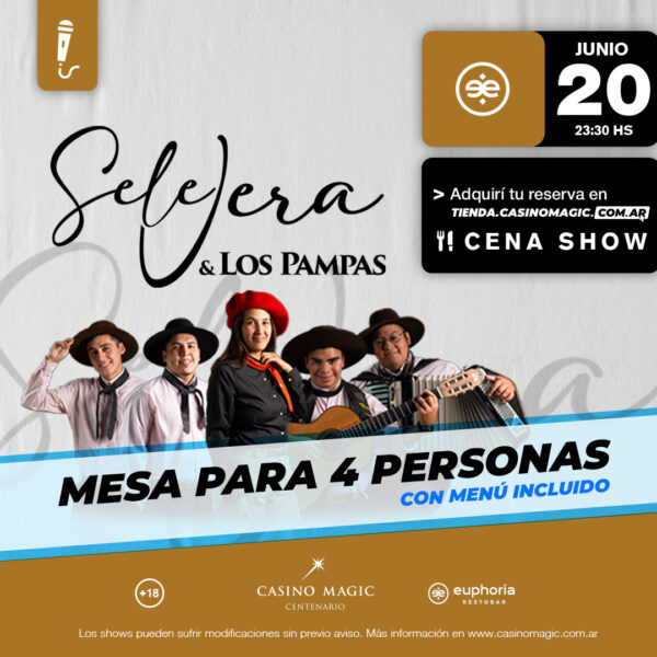 Mesa de 4 - Sele Vera y Los Pampas