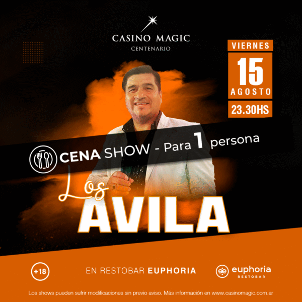 Los Avila + Cena Show - 1 Persona