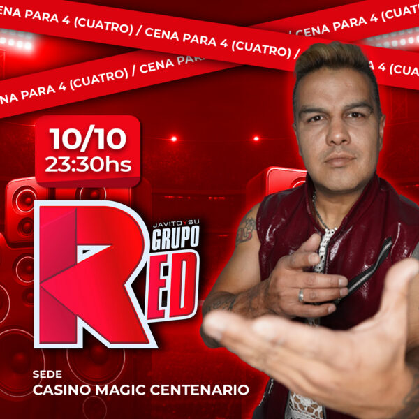 Grupo Red + Cena Show - 4 Personas
