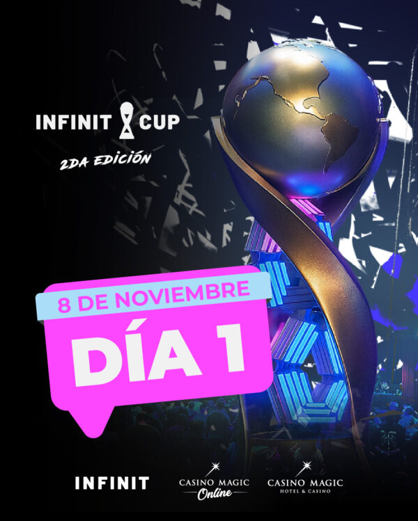 Infinit Cup 2.0 - DÍA 1 (8 de noviembre)