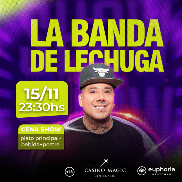 CENASHOW - "La Banda del Lechuga" - Casino Magic Centenario
