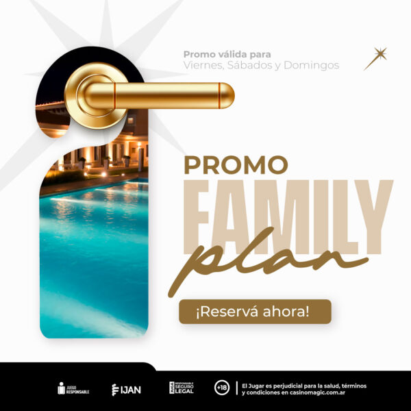 Promo Family Plan en Hotel 5 estrellas